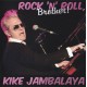 KIKE JAMBALAYA - Rock And Roll Brother ! - CD