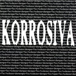 KORROSIVA - Perfecto Desorden - CD