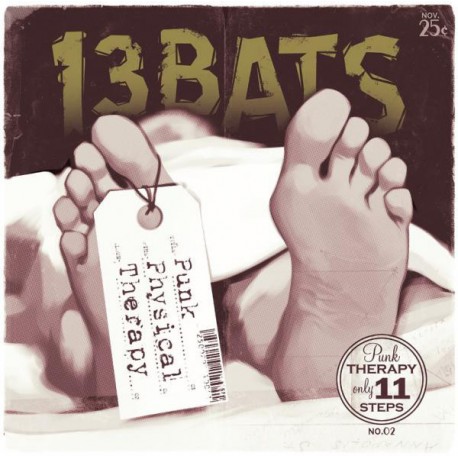 13 BATS - Punk Physical Therapy - CD