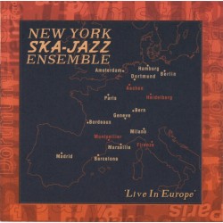 NEW YORK SKA-JAZZ ENSEMBLE - Live In Europe - CD