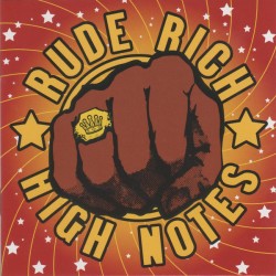 RUDE RICH AND THE HIGH NOTES - Soul Stomp - CD