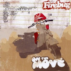 FIREBUG - On The Move - CD