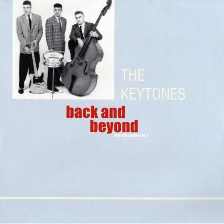 THE KEYTONES - Back And Beyond - The Early Years - LP