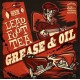 LEADFOOT TEA - Grease And Oil - LP