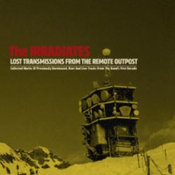 IRRADIATES - Lost Transmission From The Remote Outpost - LP