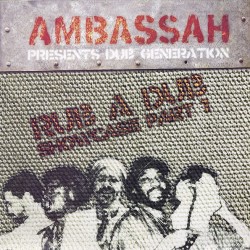 V/A - Ambassah Presents Dub Generation Rub A Dub Showcase Vol 1 - CD
