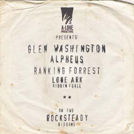 Glen Washington, Alpheus, Ranking Forest, Lone Ark Riddim Force - A-Lone Presents On Two Rocksteady Riddims - CD