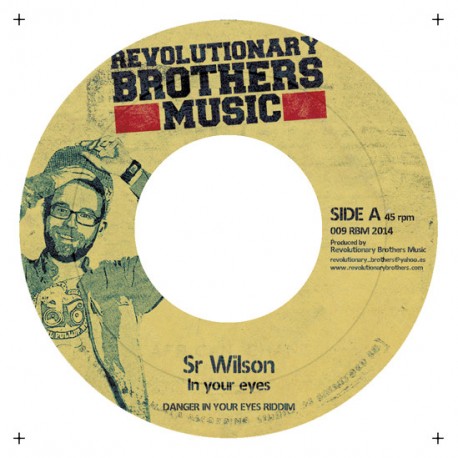 SR. WILSON / NICO ROYALE - In Your Eyes / Sing From My Heart - 7"