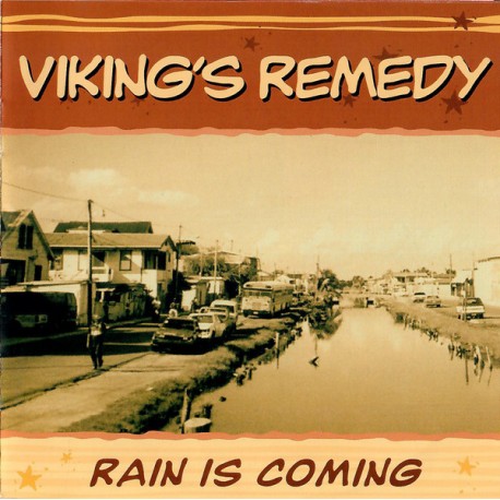 VIKING'S REMEDY - Rain Is Coming - CD