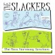THE SLACKERS - The Boss Harmony Sessions - CD