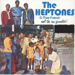 THE HEPTONES - And Their Friends : Meet The New Generation ! - LP