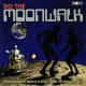 VA - Do The Moonwalk: Moonstomping Reggae Classic From The Trojan Vaults - LP