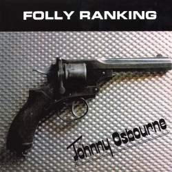 JOHNNY OSBOURNE - Folly Ranking - LP