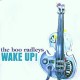 BOO RADLEYS - Wake Up ! - LP