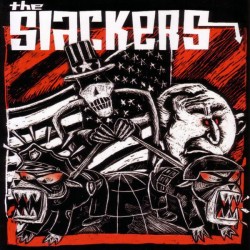 THE SLACKERS - International War Criminal - CD