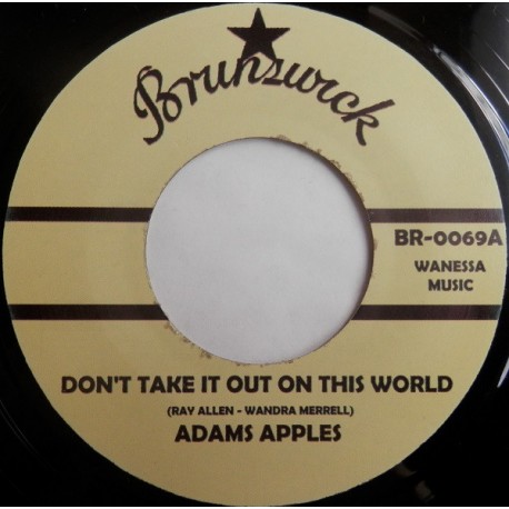 ADAMS APPLES / CHANNEL 3 - Don't Take It out Of This World / Sweetest Thing - 7"
