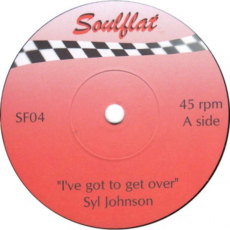 SYL JOHNSON / CHARLES MANN - I've Got To Get Over / Hey, Little Girl - 7"