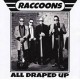RACCOONS - All Draped Up - CD