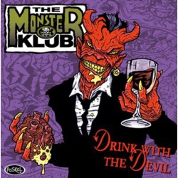 THE MONSTER CLUB - Drinking With The Devil - CD