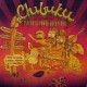 CHIBUKU - 15 Years Of Psychotic Power Rock 'N Roll - CD