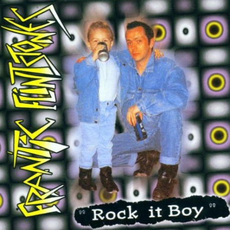 THE FRANTIC FLINTSTONES - Rock It Boy - CD