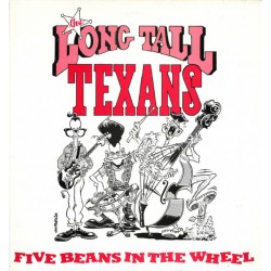 LONG TALL TEXAS - Five Beans In The Wheel - 2xLP