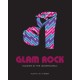 GLAM ROCK - Dandy's In The Underground : Alwyn W. Turner - Libro