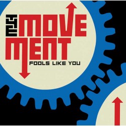 THE MOVEMENT  - Fools Like You - CD