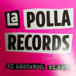 LA POLLA RECORDS - Ni Descanso , Ni Paz ! - LP
