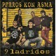 PERROS CON ASMA - 9 Ladridos - CD