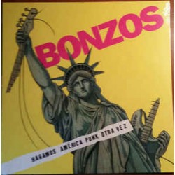 BONZOS -Hagamos America Punk Otra Vez  - CD