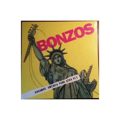 BONZOS -Hagamos America Punk Otra Vez  - CD