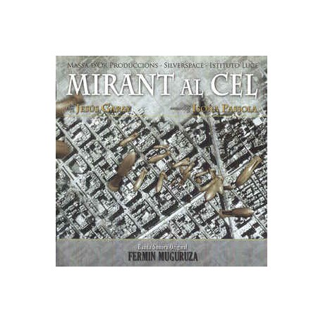 FERMIN MUGURUZA - Mirant Al Cel ( BSO ) - CD