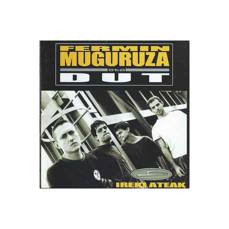 FERMIN MUGURUZA + DUT - Ireki Ateak - CD