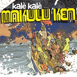 MAKULU KEN - kalè Kalè - CD