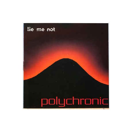 LIE ME NOT - Polychronic - CD