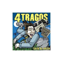 4 TRAGOS - Salta Al Arcen - CD