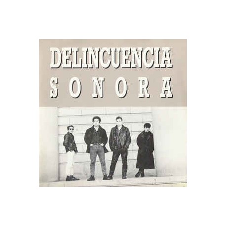 DELINCUENCIA SONORA - La ley - 7"