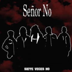 SEÑOR NO - Siete Veces No - LP