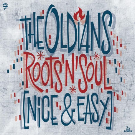 THE OLDIANS - Roots & Soul - Nice & Easy - LP