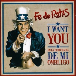 FE DE RATAS - I Want You en la Democracia del Ombligo - CD