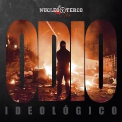 NUCLEO TERCO - Odio Ideologico - CD
