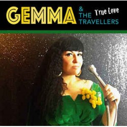 GEMMA And THE TRAVELLERS - True Love - LP