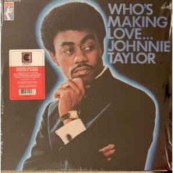 JOHNNIE TAYLOR - Who's Making Love .... - LP