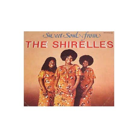 THE SHIRELLES - Sweet Soul From The Shirelles - LP