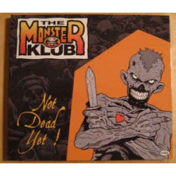 THE MONSTER KLUB - Not Dead Yet ! - CD