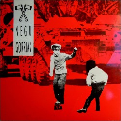 NEGU GORRIAK - Negu Gorriak - LP