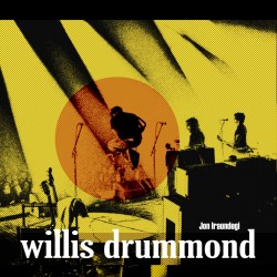 WILLIS DRUMMOND - Jon Iraundegi - Libro + 7"