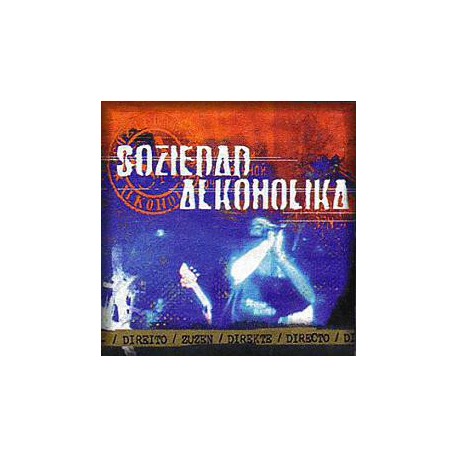 SOZIEDAD ALKOHOLIKA - Directo - CD