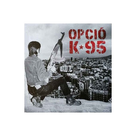 OPCIO' K-95 - Cap Oportunitat - Lp